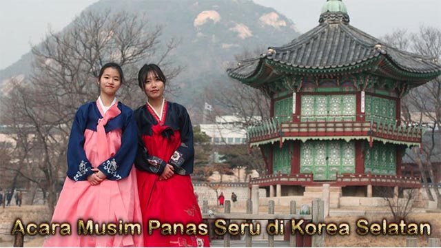 Acara Musim Panas Seru di Korea Selatan